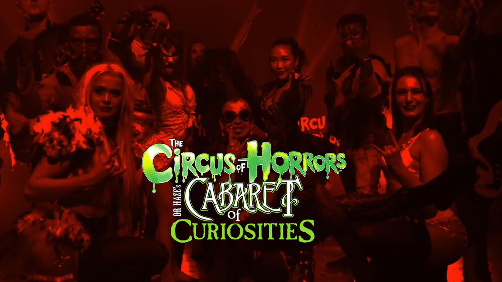 Circus of Horrors - Cabaret of Curiosities