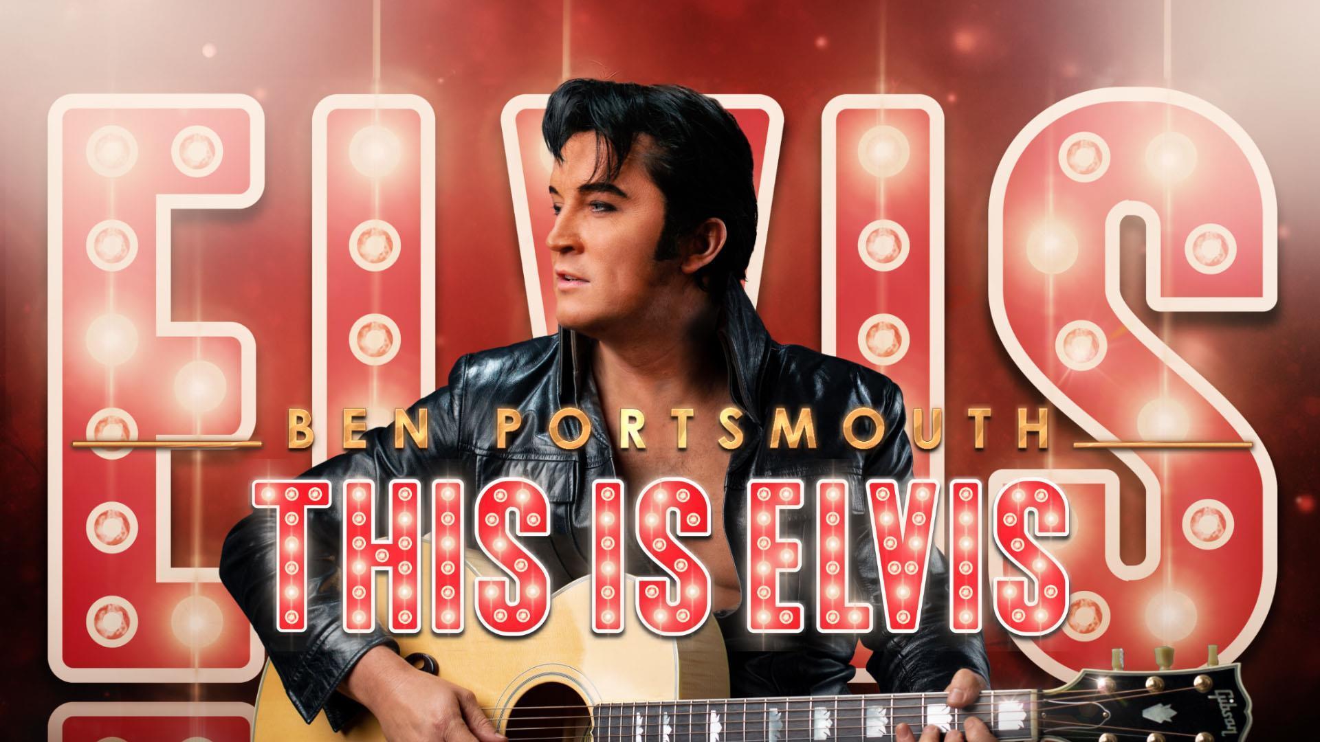 Ben Portsmouth: This is Elvis 