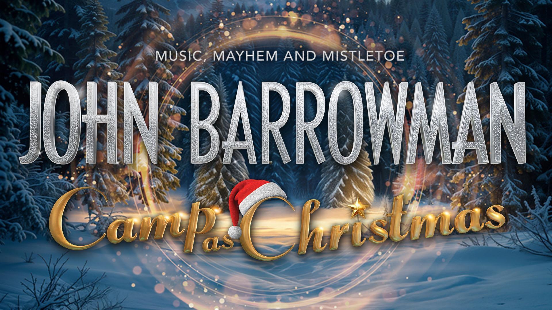 John Barrowman - Camp As Christmas