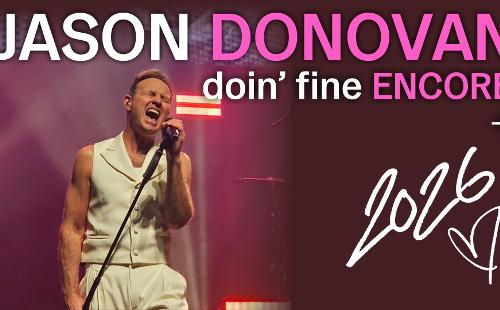 Poster for Jason Donovan Doin' Fine Encore