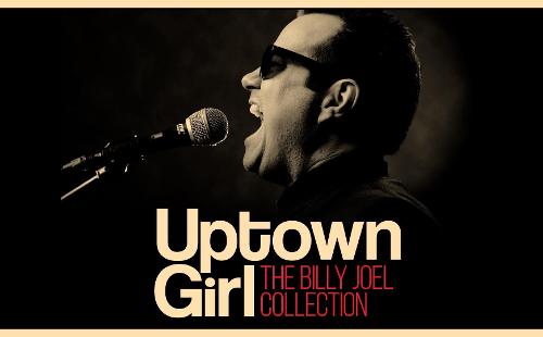 Poster for Uptown Girl - The Billy Joel Collection